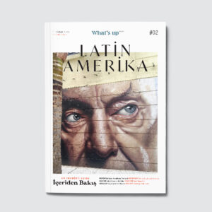 Sayı #2 – Latin Amerika